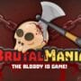 BrutalMania io game